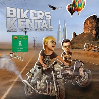 Bikers Kental - Akim Ahmad, Faizal Tahir