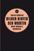 Bilder hinter den Worten - Ebbrecht Tobias