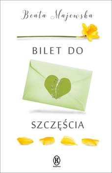 Bilet do szczęścia - Majewska Beata