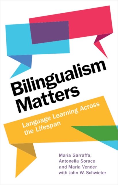 Bilingualism Matters: Language Learning Across The Lifespan ...