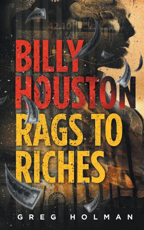 Billy Houston Rags to Riches - Holman Greg | Książka w Empik