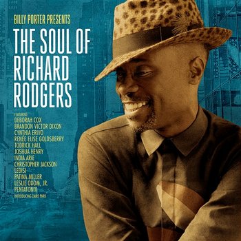 Billy Porter Presents: The Soul of Richard Rodgers - Billy Porter