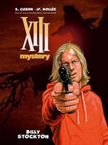 Billy Stockton. XIII Mystery. Tom 6 Steve Cuzor, Bollee Laurent-Frederic
