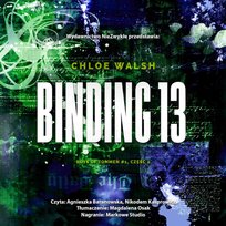 Binding 13. Boys of Tommen. Tom 1. Część 2 - audiobook Chloe Walsh