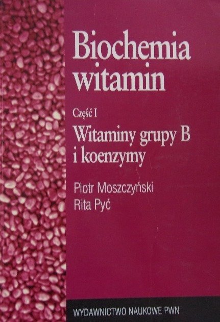 Biochemia Witamin Cz 1 Moszczy ski Piotr Ksi ka W Empik biochemia-witamin-cz-1-moszczy-ski-piotr-ksi-ka-w-empik