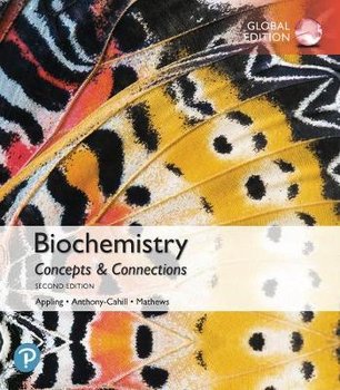 Biochemistry. Concepts and Connections. Global Edition - Anthony-Cahill Spencer