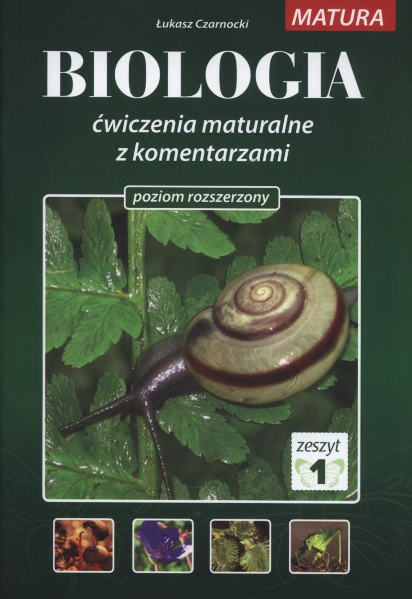 Biologia. Ćwiczenia Maturalne Z Komentarzami. Poziom Rozszerzony ...