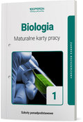 Biologia. Maturalne karty pracy 1.  Zakres rozszerzony. Liceum i technikum  - Opracowanie zbiorowe