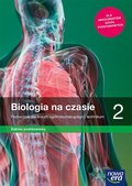 Biologia na czasie. Podręcznik. Klasa 2. Liceum i technikum. Zakres podstawowy - Helmin Anna, Holeczek Jolanta