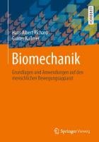Biomechanik - Richard Hans Albert, Kullmer Gunter