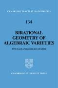 Birational Geometry of Algebraic Varieties - Kollar Janos, Shigefumi Mori