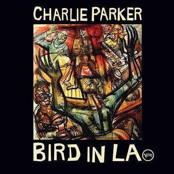 Bird In LA - Charlie Parker