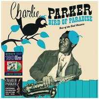 Bird Of Paradise / Best Of The Dial Masters (kolorowy winyl), płyta winylowa Parker Charlie