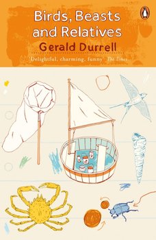 Birds, Beasts and Relatives - Durrell Gerald