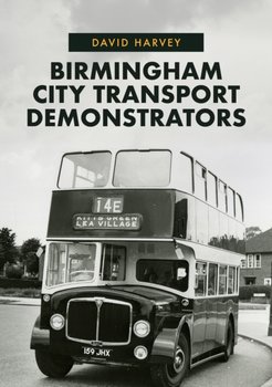 Birmingham City Transport Demonstrators - Harvey David