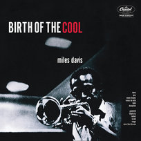 Birth of the Cool Davis Miles