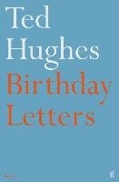 Birthday Letters - Hughes Ted