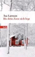 Bis dein Zorn sich legt - Larsson Åsa