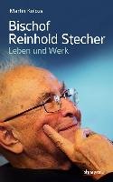 Bischof Reinhold Stecher - Kolozs Martin