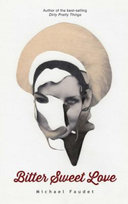 Bitter Sweet Love Faudet Michael
