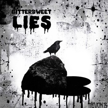 Bittersweet Lies - Devon B