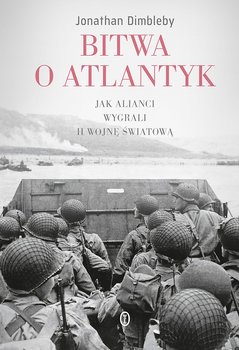 Bitwa o Atlantyk - Dimbleby Jonathan