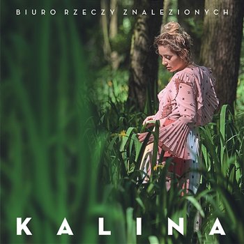 Biuro Rzeczy Znalezionych - Kalina