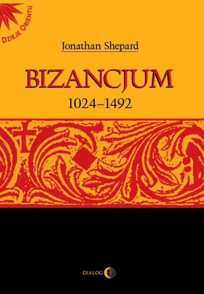 Bizancjum 1024-1492 - ebook mobi