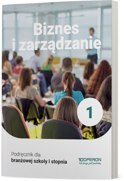 Biznes I Zarządzanie Podręcznik Klasa 1 Szkoła Branżowa Korba Jarosław Książka W Empik 4096