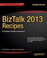 BizTalk 2013 Recipes - Beckner Mark, Dharanikota Kishore