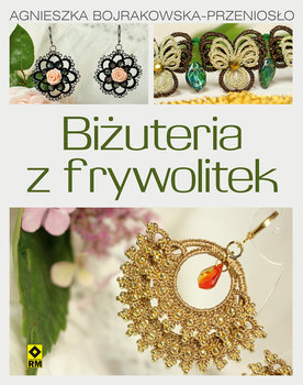 Biżuteria z frywolitek - Bojrakowska-Przeniosło Agnieszka