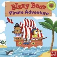 Bizzy Bear: Pirate Adventure - Nosy Crow, Davies Benji