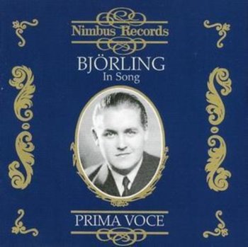 Bjorling In Song: Prima Voce - Bjorling Jussi