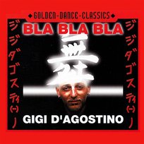 Bla Bla Bla D'agostino, Gigi