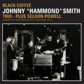 Black Coffee - Johnny 'Hammond' Smith