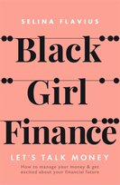 Black Girl Finance Selina Flavius