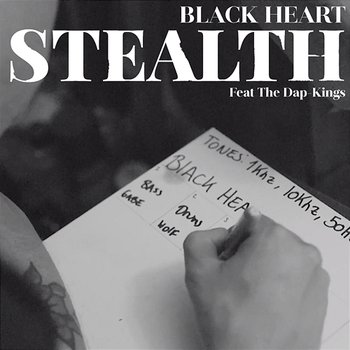 Black Heart - Stealth feat. The Dap-Kings