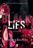 Black Lies. Bracia Weston. Tom 2 Balicka Joanna