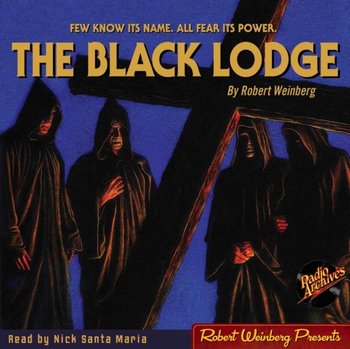 Black Lodge - Weinberg Robert, Maria Nick Santa