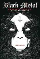 Black metal. Ewolucja kultu 2. Uzupełnienie Patterson Dayal
