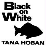 Black on White - Hoban Tana
