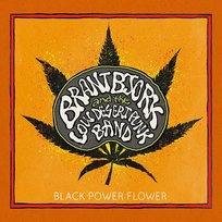 Black Power Flower Brant Bjork And The Low Desert