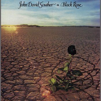 Black Rose - JD Souther
