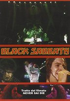 Black Sabbath: Never Say Die Various Directors
