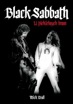 Black Sabbath. U piekielnych bram - Wall Mick