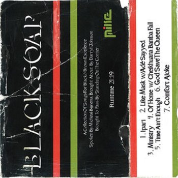Black Soap - Mike