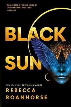 Black Sun - Roanhorse Rebecca