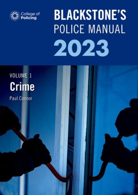 Blackstone's Police Manual: Crime 2023. Volume 1 - Opracowanie Zbiorowe ...