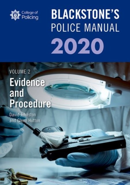 Blackstones Police Manuals Volume 2 Evidence And Procedure 2020 Glenn Hutton Książka W Empik 