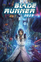 Blade Runner 2029. Blade Runner. Tom 2 Green Michael, Johnson Mike, Guinaldo Andres